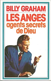 Les Anges, agents secrets de Dieu